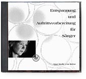Liisa Wahler: CD Entspannung und Auftrittsvorbereitung für Sänger